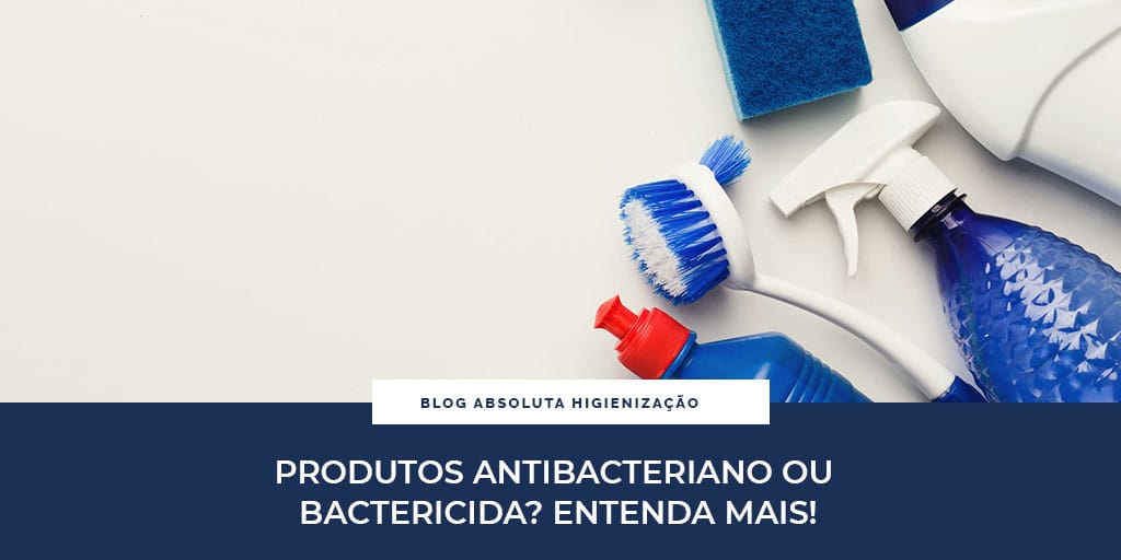 Produtos bactericidas ou antibacterianos