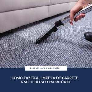 Como Fazer a Limpeza de Carpete a Seco do seu Escritório