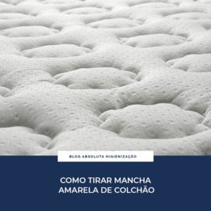 Como Tirar Mancha Amarela no Colchão