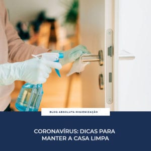 Dicas Para Manter a Casa Limpa