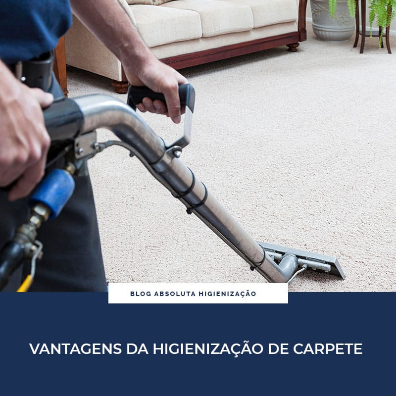 Vantagens da Higienização de Carpete