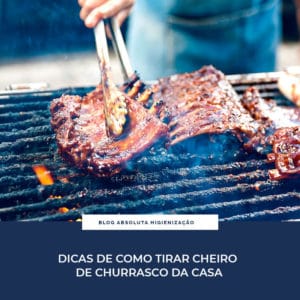Dicas de Como Tirar o Cheiro de Churrasco da Casa