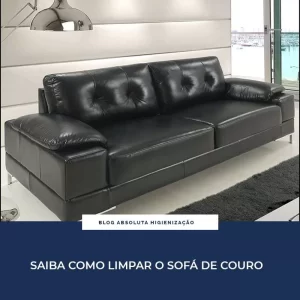 Saiba Como Limpar Sofá de Couro